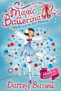 Magic Ballerina # 17: Holly and the Ice Palace - MPHOnline.com