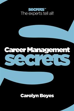 Career Management Secrets (Secrets: The Experts Tell All) - MPHOnline.com