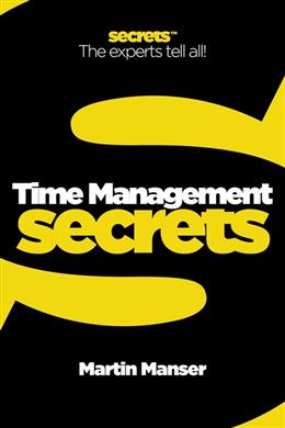 Time Management Secrets (Secrets™ the Experts Tell All) - MPHOnline.com