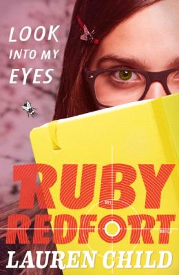 Look into My Eyes (Ruby Redfort #1) - MPHOnline.com