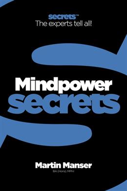 Mind Power Secrets (Secrets: The Experts Tell All) - MPHOnline.com