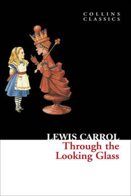 Collins Classics: Through the Looking Glass - MPHOnline.com