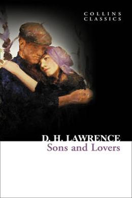 COLLINS CLASSICS: SONS AND LOVERS - MPHOnline.com