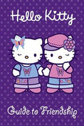 Guide To Friendship (Hello Kitty) - MPHOnline.com