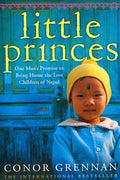 Little Princes: One Man's Promise to Bring Home the Lost Children of Nepal - MPHOnline.com