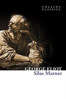 Collins Classics: Silas Marner - MPHOnline.com