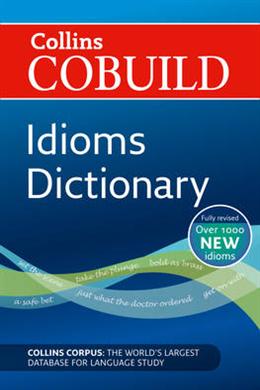 Collins Cobuild Idioms Dictionary, 3E - MPHOnline.com