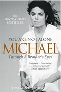 You Are Not Alone: Michael, Through A Brother's Eyes - MPHOnline.com
