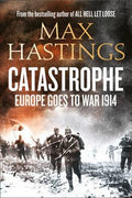 Catastrophe: Europe Goes To War 1914 - MPHOnline.com