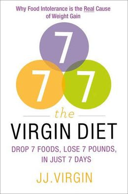 The Virgin Diet: Drop 7 Foods, Lose 7 Pounds, in Just 7 Days - MPHOnline.com