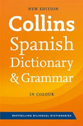Collins Spanish Dictionary and Grammar, 7E: (Collins Dictionary and Grammar) (Spanish and English Edition) - MPHOnline.com