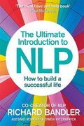 The Ultimate Introduction to NLP: How to Build a Successful Life - MPHOnline.com