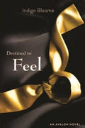 Destined to Feel - MPHOnline.com