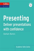 Collins Presenting: Deliver Presentations With Confidence (Academic Skills Series) - MPHOnline.com