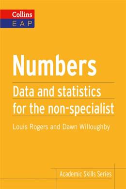 Collins Numbers: Data and Statistics for the Non-Specialist (Academic Skills Series) - MPHOnline.com