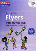 Cambridge English/Flyers: Three Practice Tests For Cambridge English Flyers - MPHOnline.com
