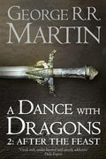 A Dance with Dragons Part 2: After the Feast (re-issue) - MPHOnline.com