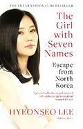 The Girl with Seven Names : Escape from North Korea - MPHOnline.com