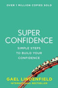 Super Confidence: Simple Steps to Build Your Confidence - MPHOnline.com