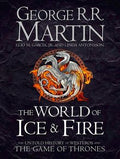 The World of Ice & Fire: The Untold History of Westeros and the Game of Thrones - MPHOnline.com