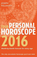 Your Personal Horoscope 2016: Month-by-month Forecast for Every Sign - MPHOnline.com