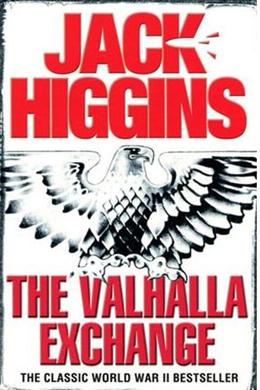 Jack Higgins: The Valhalla Exchange - MPHOnline.com
