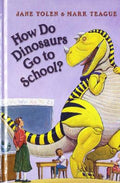 How Do Dinosaurs Go to School? (Carnival Series) - MPHOnline.com