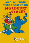 And to Think that I Saw It on Mulberry Street (Dr Seuss) (Carnival Series) - MPHOnline.com