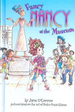 Fancy Nancy at the Museum (Carnival Series) - MPHOnline.com