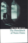 Collins Classics: The Hunchback of Notre Dame - MPHOnline.com