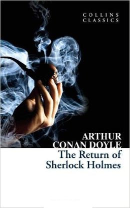 The Return Of Sherlock Holmes (Collins Classics) - MPHOnline.com