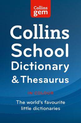 Collins School: Collins Gem School Dictionary & Thesaurus, 2E - MPHOnline.com
