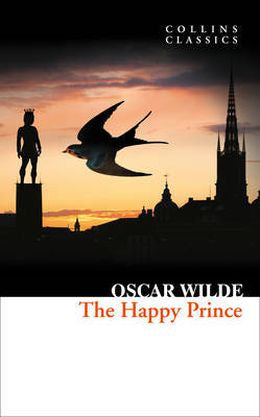 Collins Classics: The Happy Prince And Other Stories - MPHOnline.com