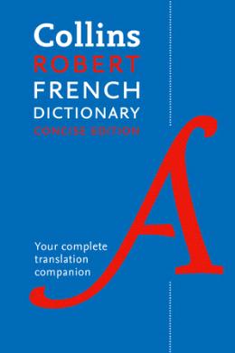 Collins Robert Concise French Dictionary 9ed - MPHOnline.com