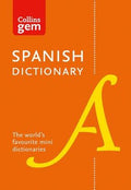 Collins Gem Spanish Dictionary, 10th Ed. - MPHOnline.com