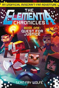 Elementia Chronicles Book 1: Quest For Justice - MPHOnline.com