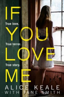 If You Love Me:  True love. True terror. True story. - MPHOnline.com