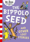 Dr. Seuss: The Bippolo Seed and Other Lost Stories - MPHOnline.com