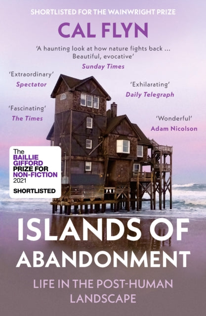 Islands of Abandonment : Life in the Post-Human Landscape - MPHOnline.com