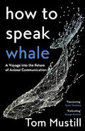 How to Speak Whale - MPHOnline.com