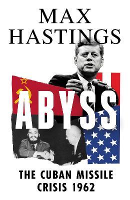 Abyss: The Cuban Missile Crisis 1962 - MPHOnline.com