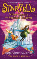 Starfell #3: Willow Moss and the Vanished Kingdom - MPHOnline.com