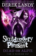 Skulduggery Pleasant #14: Dead or Alive - MPHOnline.com