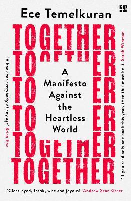 Together : A Manifesto Against the Heartless World - MPHOnline.com