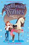 Spellbound Ponies #2: Sugar and Spice - MPHOnline.com