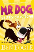 Mr Dog and the Kitten Catastrophe - MPHOnline.com