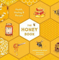 The Honey Book : Health, Healing & Recipes - MPHOnline.com