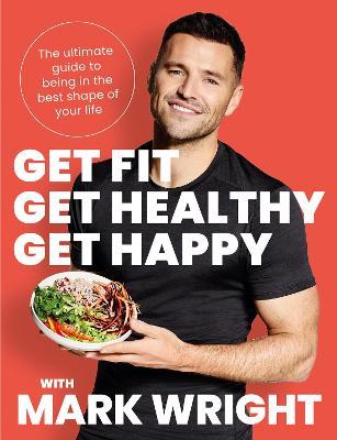 Get Fit, Get Healthy, Get Happy - MPHOnline.com