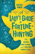 A Lady’s Guide to Fortune-Hunting - MPHOnline.com