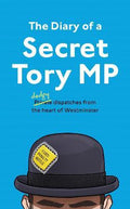 The Diary of a Secret Tory MP - MPHOnline.com